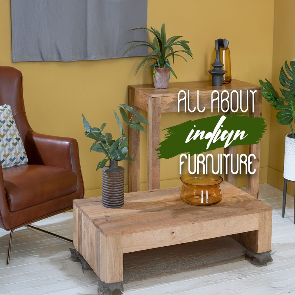 ALL ABOUT INDIAN FURNITURE